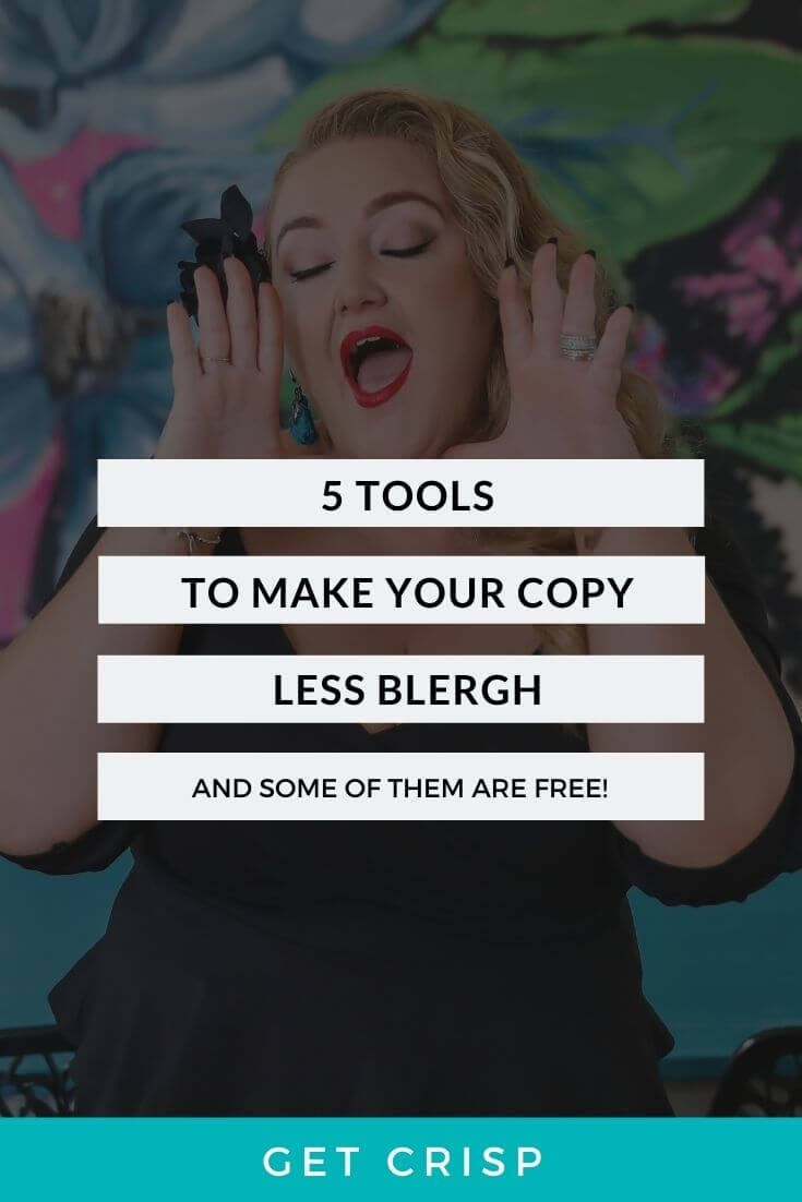 5 Tools To Make Your Copywriting Less Blergh